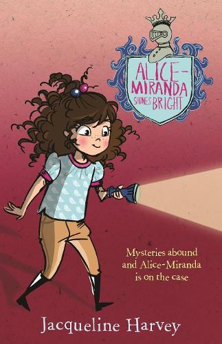 Alice-Miranda Shines Bright: Alice-Miranda 8