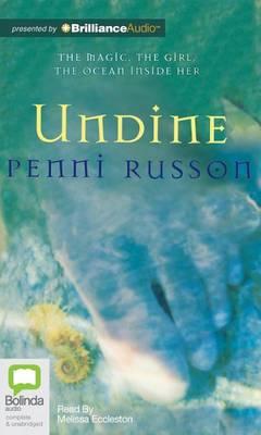 Undine: The Magic, the Girl, the Ocean Inside Her