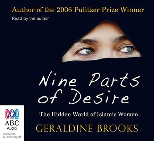 Nine Parts of Desire: The Hidden World of Islamic Women