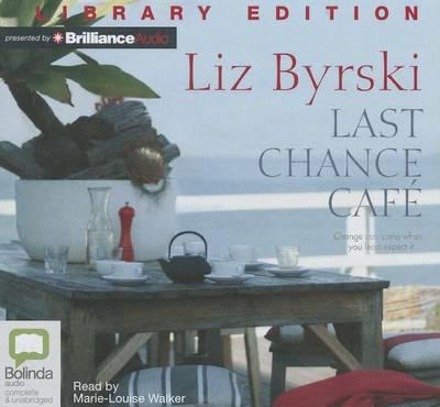 Last Chance Cafe: Library Edition