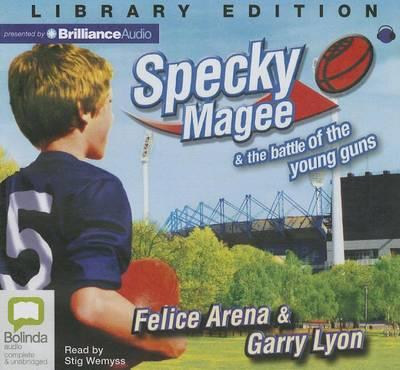 Specky Magee & the Battle of the Young Guns: Library Edition
