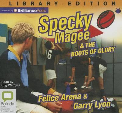 Specky Magee and the Boots of Glory: Library Edition