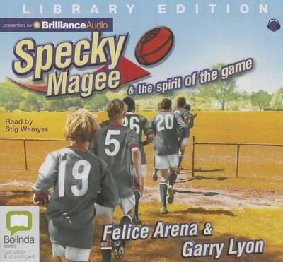 Specky Magee and the Spirit of the Game: Library Edition