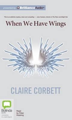When We Have Wings: Library Edition