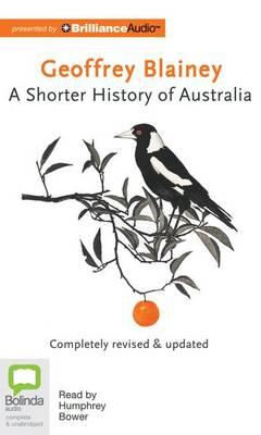 A Shorter History of Australia: Library Edition
