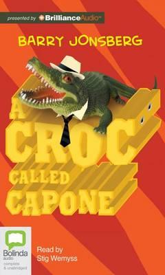 A Croc Called Capone: Library Edition