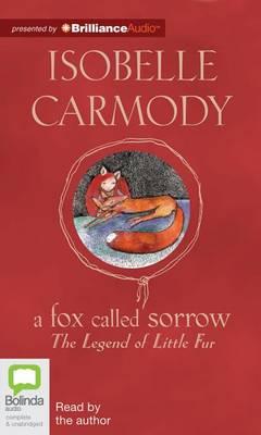 A Fox Called Sorrow: Library Edition