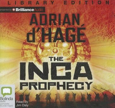 The Inca Prophecy: Library Edition