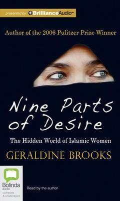 Nine Parts of Desire: The Hidden World of Islamic Women, Library Edition