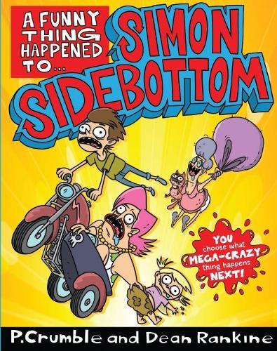 A Funny Thing Happened to Simon Sidebottom (Simon Sidebottom, Book 1)