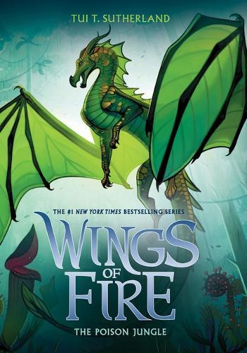 Poison Jungle (Wings of Fire, Book 13)