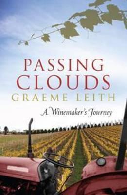 Passing Clouds: A winemaker's journey