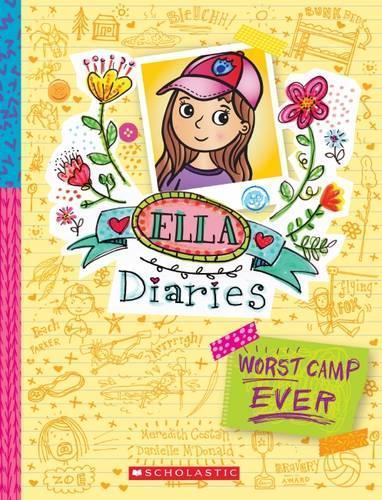 Ella Diaries Book 8: Worst Camp Ever!