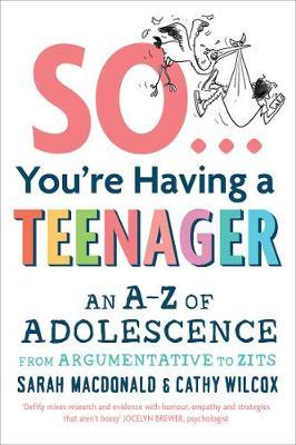 So...You're Having a Teenager