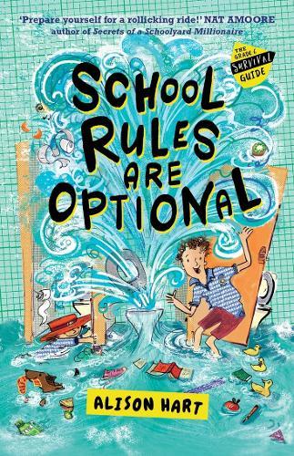 School Rules are Optional (The Grade Six Survival Guide, Book 1)