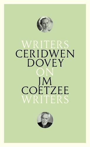 On J.M. Coetzee: Writers on Writers