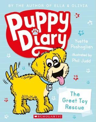 The Great Toy Rescue (Puppy Diary, Book 1)