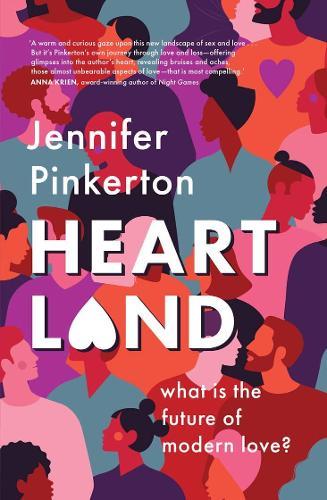 Heartland: What Is the Future of Modern Love?
