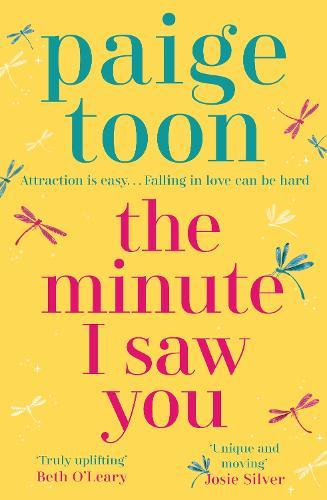 The Minute I Saw You