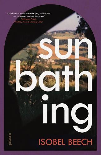 Sunbathing: A Novel
