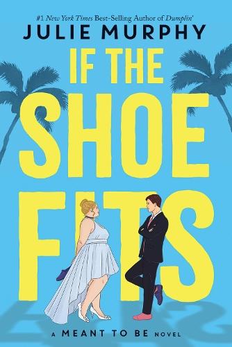 If the Shoe Fits