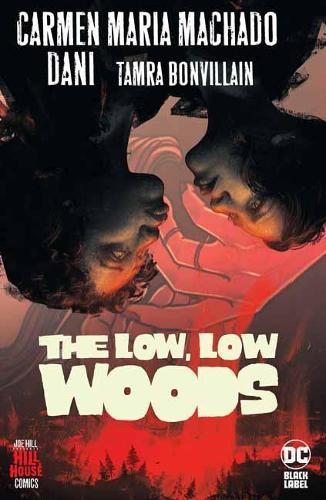 Low, Low Woods,The