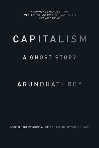 Capitalism: A Ghost Story