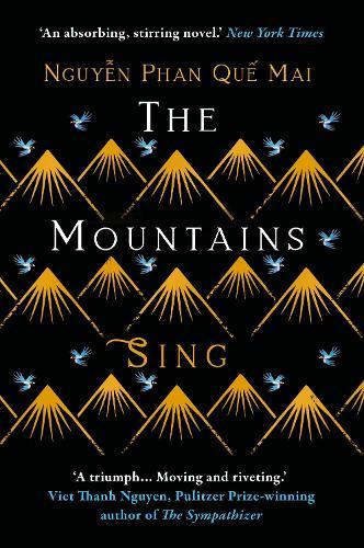 The Mountains Sing: Runner-up for the 2021 Dayton Literary Peace Prize