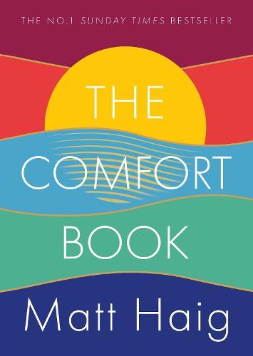 The Comfort Book: The instant No.1 Sunday Times Bestseller