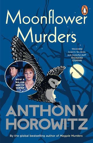 Moonflower Murders: by the global bestselling author of Magpie Murders