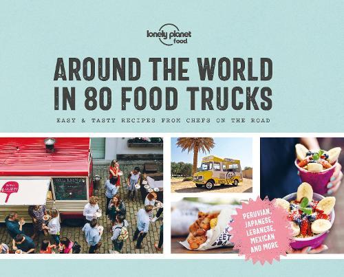 Around the World in 80 Food Trucks