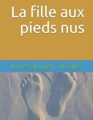 La Fille Aux Pieds Nus