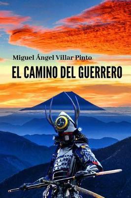 El camino del guerrero