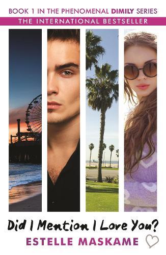 Did I Mention I Love You? Book 1 in the Dimily Trilogy