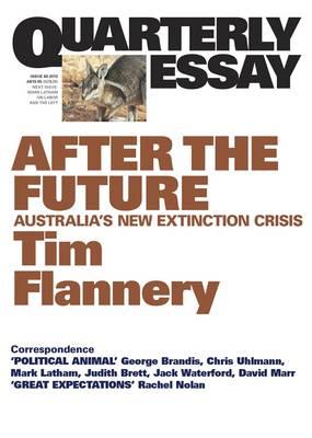 After the Future: Australia's New Extinction Crisis