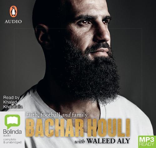 Bachar Houli: Faith, Football and Family