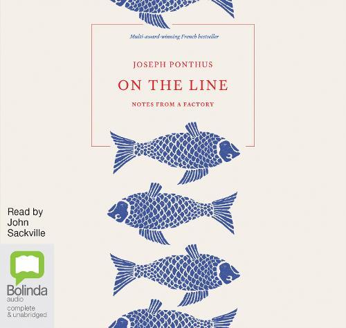 On the Line: Notes From a Factory
