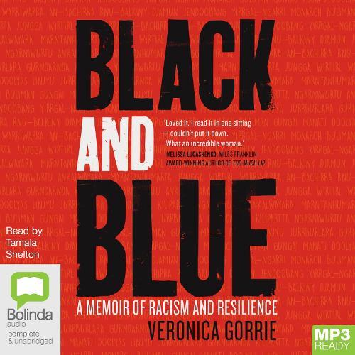 Black and Blue: A Memoir of Racism and Resilience