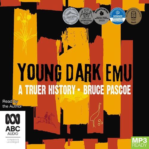 Young Dark Emu: A Truer History