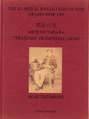 Treasures of Imperial Japan, Volume 1, Selected Essays
