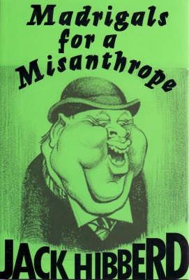 Madrigals for a Misanthrope