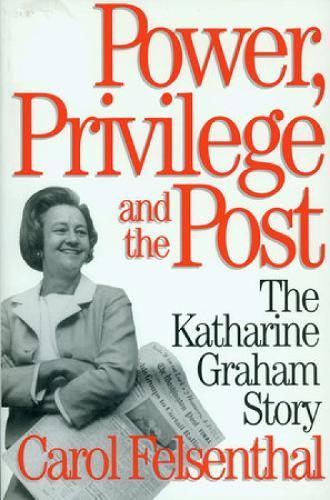 Power, Privilege and the Post: Katharine Graham Story