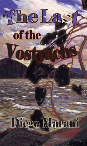 The Last of the Vostyachs