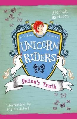 Unicorn Riders, Book 5: Quinn's Truth