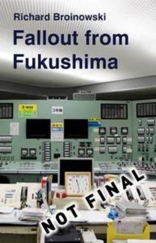 Fallout from Fukushima