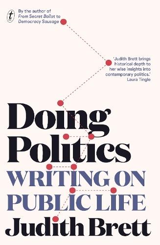 Doing Politics: Writing on Public Life