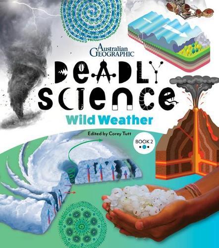 Deadly Science - Wild Weather: Book 2
