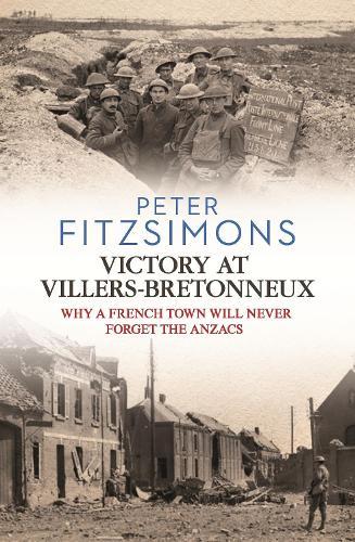 Victory at Villers-Bretonneux