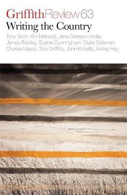 Griffith Review 63: Writing the Country