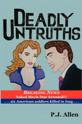 Deadly Untruths